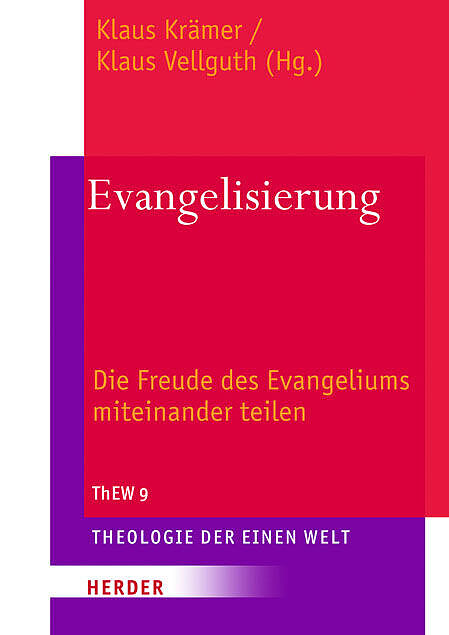 Theologie der Einen Welt (ThEW 9): Evangelisierung