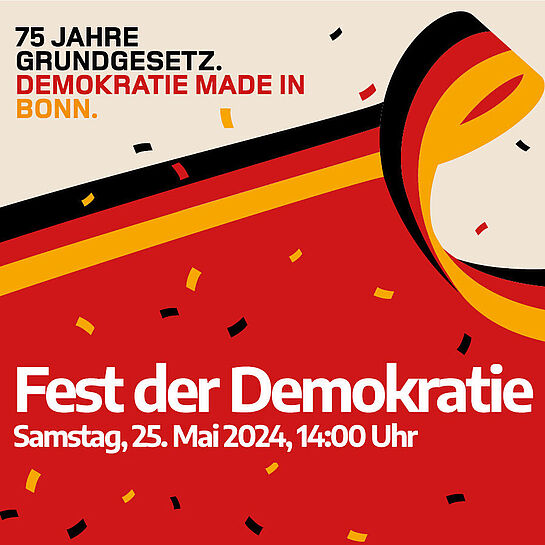 24. Mai 2024: Fest der Demokratie in Bonn
