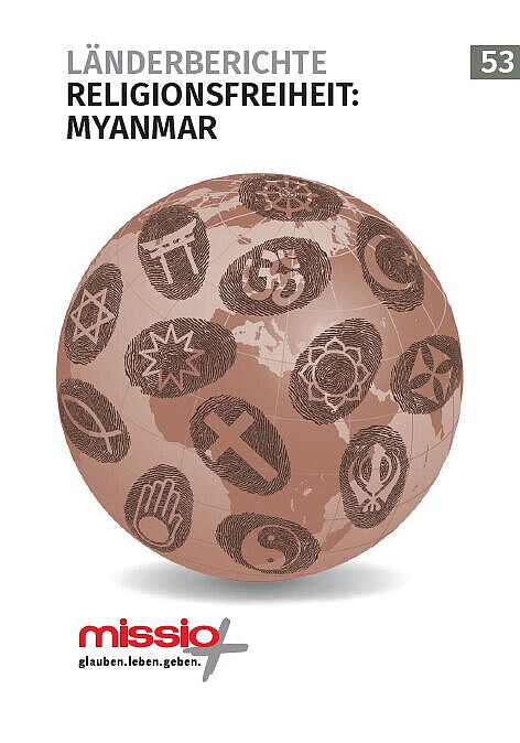 Länderbericht Religionsfreiheit Nr. 53: Myanmar